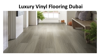 Luxury Vinyl Flooring Dubai