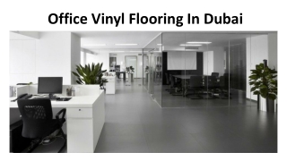 Office Vinyl Flooring In Dubai