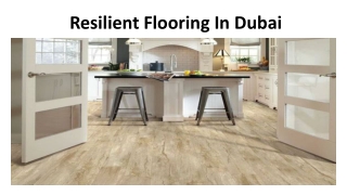 Resilient Flooring In Dubai