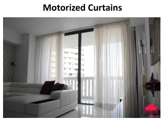 Motorized Curtains