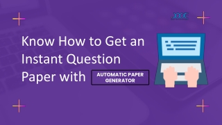 Know How to Get an Instant Question Paper