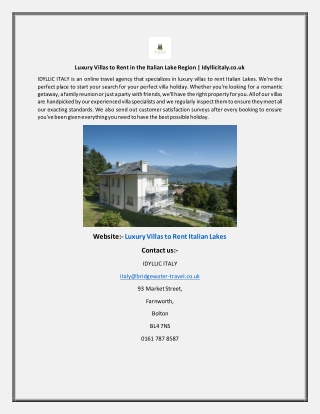 Luxury Villas to Rent in the Italian Lake Region  Idyllicitaly.co.uk
