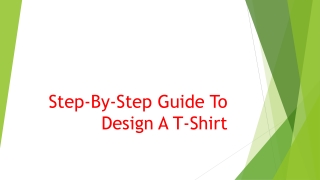 Step-By-Step Guide To Design A T-Shirt