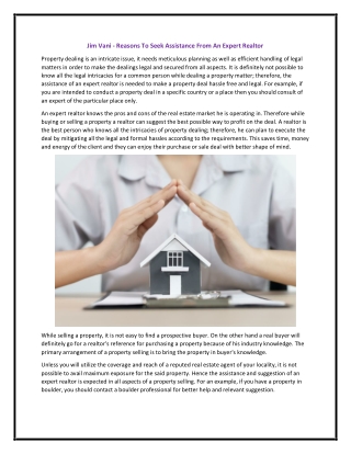 Jim Vani - Reasons To Seek Assistance From An Expert Realtor