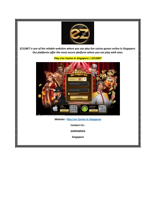 Play Live Casino In Singapore EZ12BET