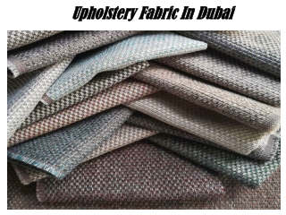 Upholstery Fabrics in Dubai