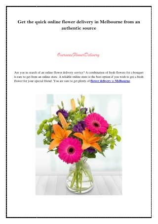 Get the quick online flower delivery in Melbourne from an authentic source