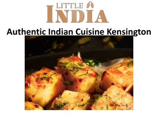 Authentic Indian Cuisine Kensington
