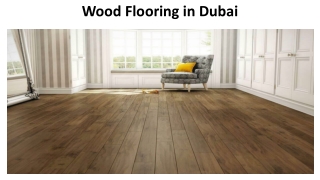 Wood Flooring in Dubai