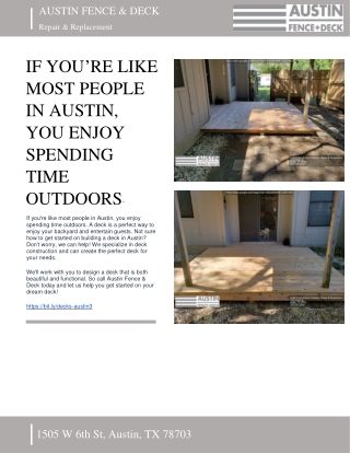 AUSTIN FENCE & DECK - IF YOU’RE LIKE MOST PEOPLE IN AUSTIN, YOU ENJOY SPENDING TIME OUTDOORS