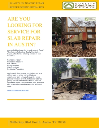ARE YOU LOOKING FOR SERVICE FOR SLAB REPAIR IN AUSTIN - QUALITY FOUNDATION REPAIR