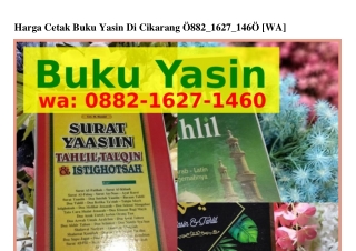 Harga Cetak Buku Yasin Di Cikarang Ö882~IᏮ27~I4ᏮÖ[WA]
