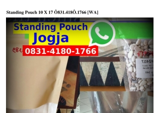 Standing Pouch 10 X 17Standing Pouch 10 X 17 Ô8ᣮl_Կl8Ô_lᜪᏮᏮ{WhatsApp}