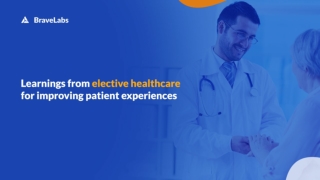 Patient Experience Improvement | BraveLabs