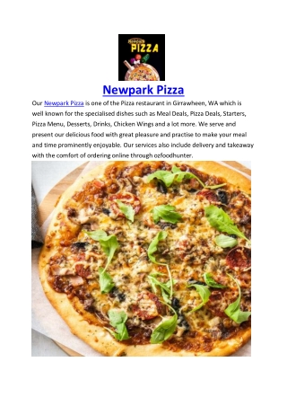 Newpark Pizza Restaurant Menu Girrawheen, WA – $5 Off