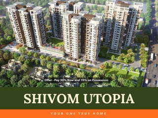 Get special offer in Shivom Utopia Price