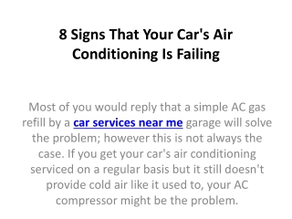 8 Signs That Your Car's Air Conditioning Is Failing