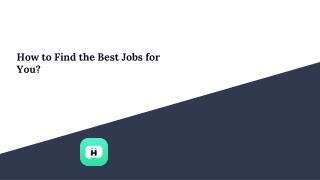 How to Find the Best Jobs for You?