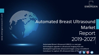 Automated Breast Ultrasound Market ppt