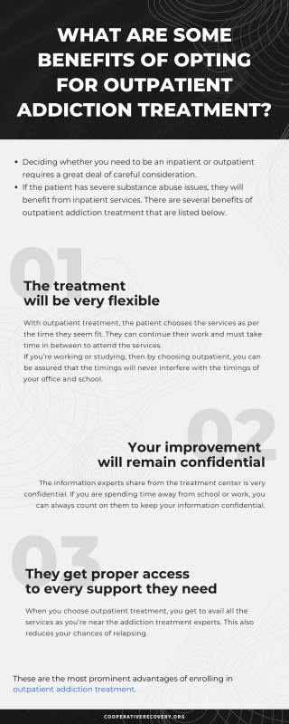 What Are Some Benefits Of Opting For Outpatient Addiction Treatment?
