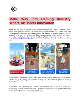 Make Way into Gaming Industry Where Art Meets Innovation
