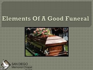 Elements Of A Good Funeral