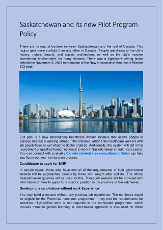Saskatchewan and its new Pilot Program Policy