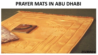 PRAYER MATS IN ABU DHABI