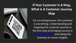If Your Customer Is A King, What is A Customer Journey Map