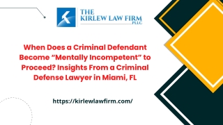 When Does a Criminal Defendant Become “Mentally Incompetent” to Proceed Insights From a Criminal Defense Lawyer in Miami