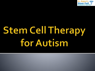 Stem Cell Therapy for Autism