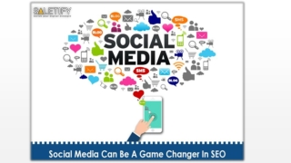 How Social Media Can be a Game Changer in SEO - Saletify