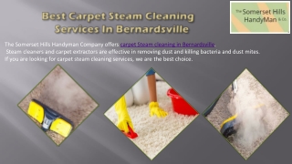 Providing The Best Carpet Steam Cleaning Services In Bernardsville, New Jersey