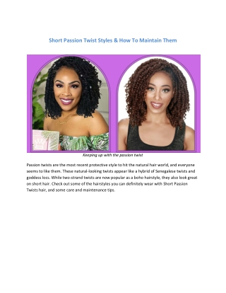 Short Passion Twist Styles & How To Maintain Them