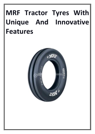 MRF Tractor Tyres With Unique And Innovative Features