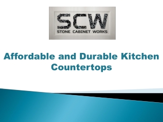 Affordable and durable kitchen countertops