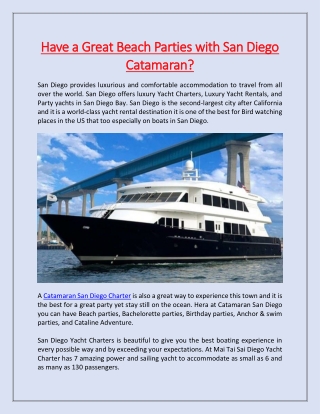 Have a Great Beach Parties with San Diego Catamaran?