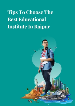Tips To Choose The Best Educational Institute In Raipur