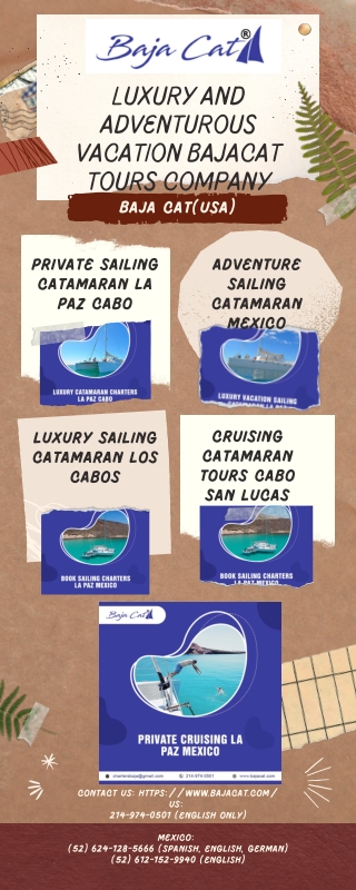 Luxury and adventurous vacation BajaCat Tour Company