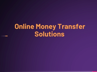 Online Money Transfer Solutions