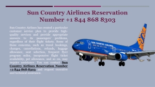 Sun Country Airlines Reservation Number  1 844 868 8303