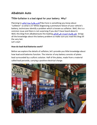 Sulfation is a bad signal for your battery. Why?
