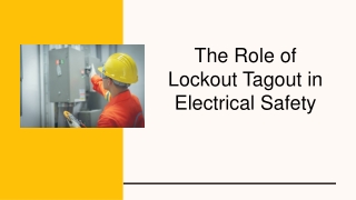 The Role of Lockout Tagout in Electrical Safety