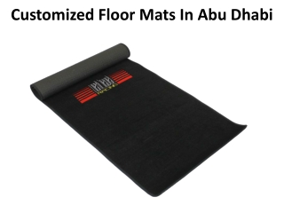 Customized Floor Mats In Abu Dhabi