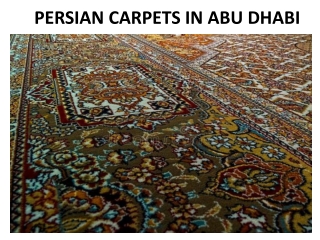 PERSIAN CARPETS IN ABU DHABI