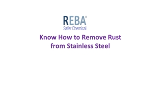 How to Remove Rust from Stainless Steel