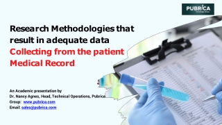 Research methodologies that result in data collecting from the patient medical record - Pubrica