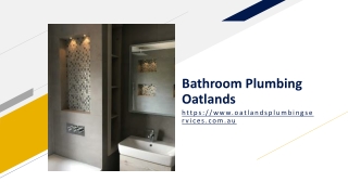 Bathroom Plumbing Oatlands