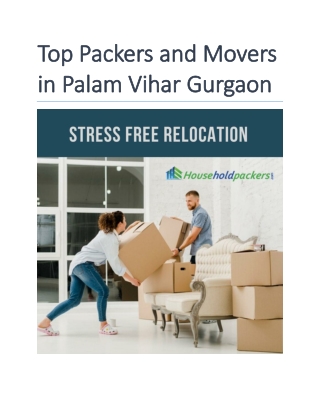 Top Packers and Movers in Palam Vihar Gurgaon