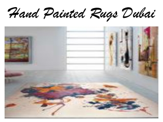 Hand Painted Rugs Dubai